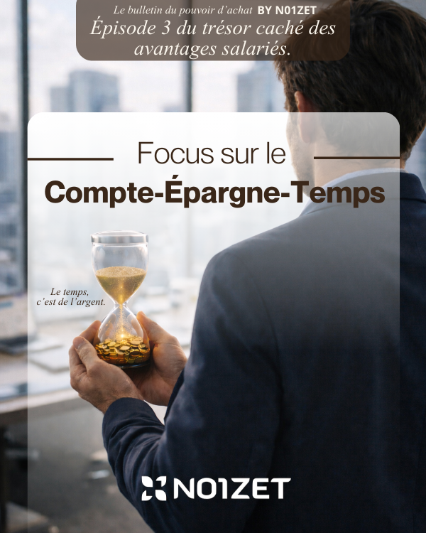 Compte Epargne Temps (CET) : optimiser votre temps et votre argent